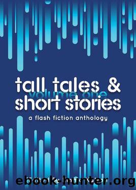 Tall Tales & Short Stories by Emma Kalson