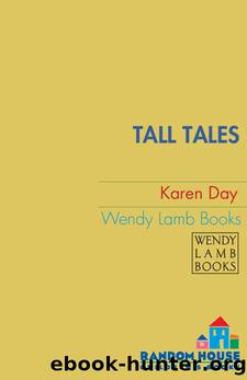 Tall Tales by Karen Day