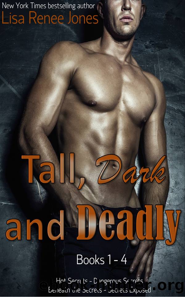 Tall, Dark and Deadly books 1-4 by Lisa Renee Jones