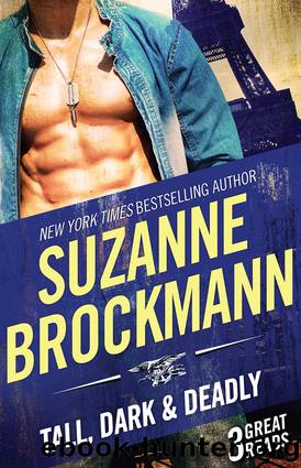 Tall, Dark and Deadly--3 Book Box Set by Suzanne Brockmann