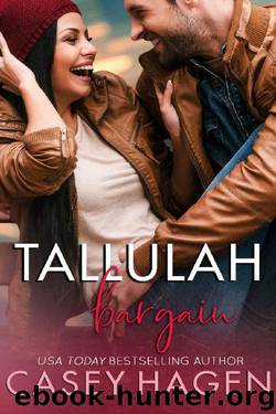 Tallulah Bargain (Tallulah Cove Book 4) by Casey Hagen