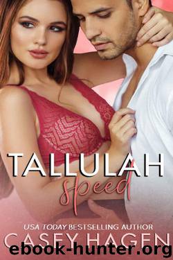 Tallulah Speed (Tallulah Cove Book 5) by Casey Hagen