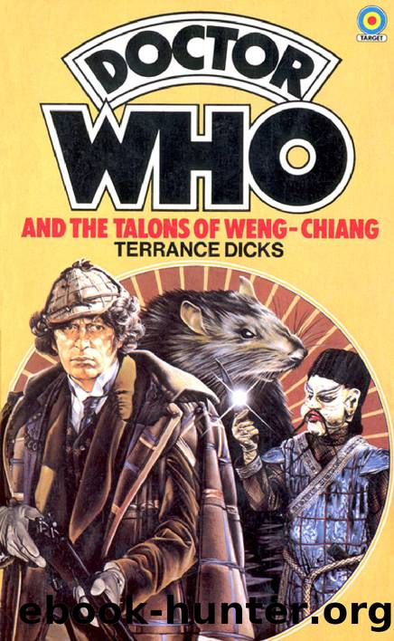 Talons of Weng-Chiang by Terrance Dicks