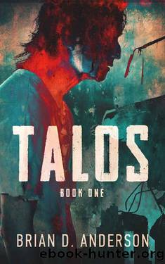 Talos: Book One by Brian D. Anderson