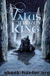 Talus and the Frozen King by Graham Edwards