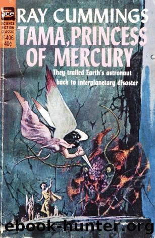 Tama, Princess of Mercury (1966) by Ray Cummings