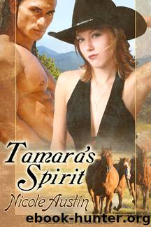 Tamara's Spirit by Nicole Austin