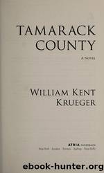 Tamarack County by Krueger William Kent