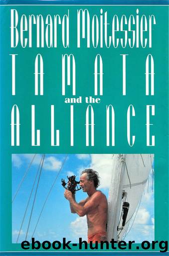 Tamata and the Alliance by Bernard Moitessier