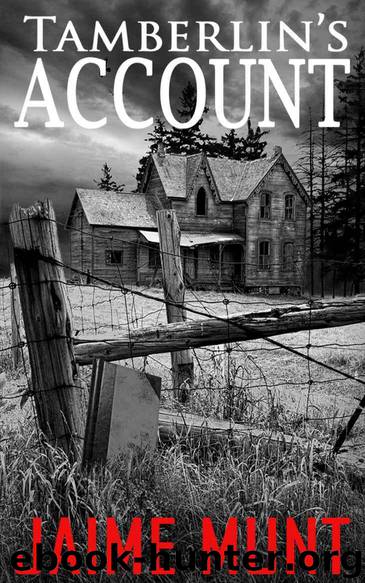 Tamberlin's Account by Munt Jaime