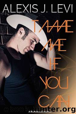Tame Me if You Can by Alexis J Levi