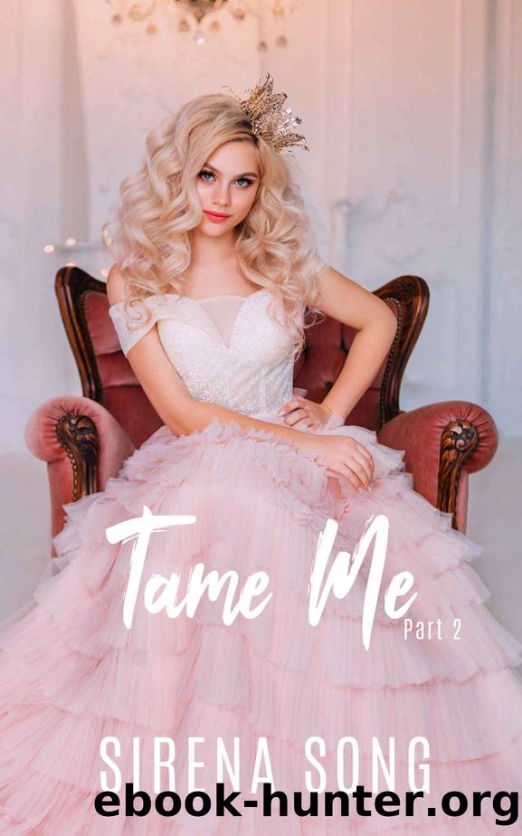Tame Me: Part 2 (Knotty Pines Omegaverse Book 4) by Sirena Song