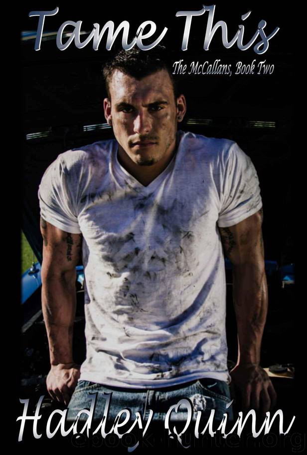 Tame This (The McCallans, Book Two) by Quinn Hadley