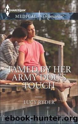 Tamed by Her Army Doc's Touch by Lucy Ryder
