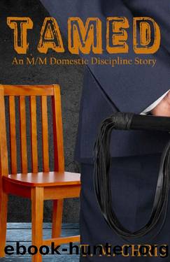 Tamed by T. M. Chris