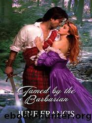 Tamed by the Barbarian by June Francis