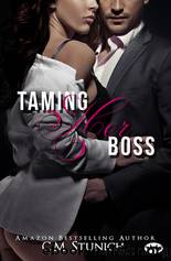 Taming Her Boss by Stunich C. M
