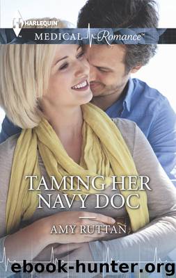 Taming Her Navy Doc by Amy Ruttan