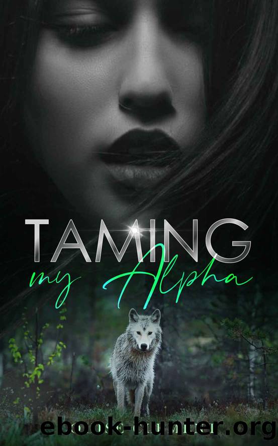 Taming My Alpha by Louise Clement