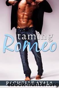 Taming Romeo by Rachelle Ayala