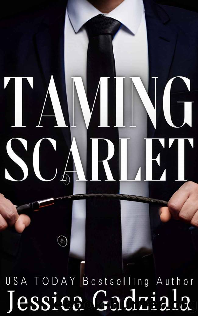 Taming Scarlet by Jessica Gadziala