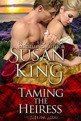 Taming The Heiress by Susan King