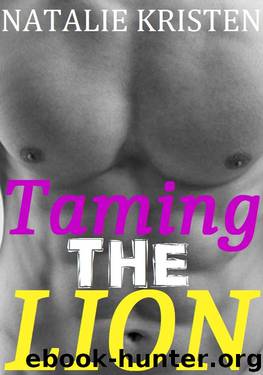 Taming The Lion: BBW Paranormal Lion Shifter Romance (Gray Bears Book 5) by Natalie Kristen