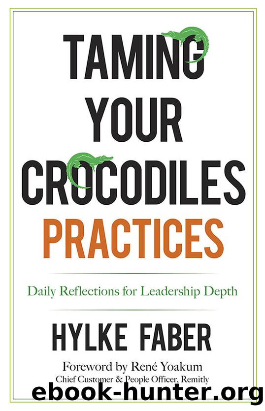 Taming Your Crocodiles Practices by Faber Hylke;