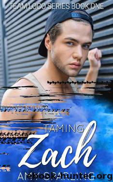 Taming Zach by Amy Sparling