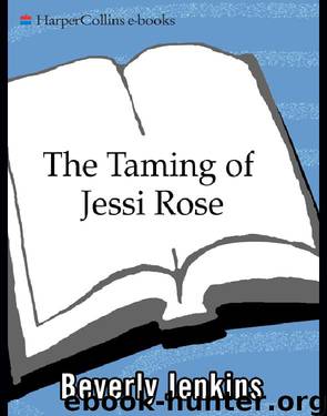 Taming of Jessi Rose by Beverly Jenkins