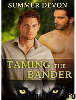 Taming the Bander by Summer Devon
