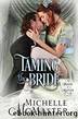 Taming the Bride (Brides of Mayfair Series Book 2) by Michelle McMaster