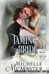Taming the Bride by Michelle Mcmaster