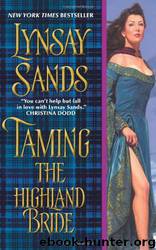 Taming the Highland Bride by Sands Lynsay