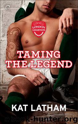 Taming the Legend by Kat Latham