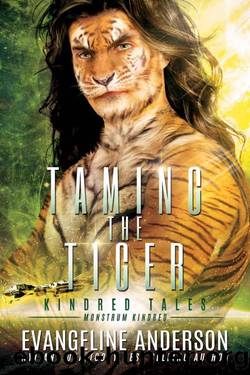 Taming the Tiger: Kindred Tales 42 by Evangeline Anderson