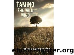 Taming the Wild Wind by Donita Kathleen Paul