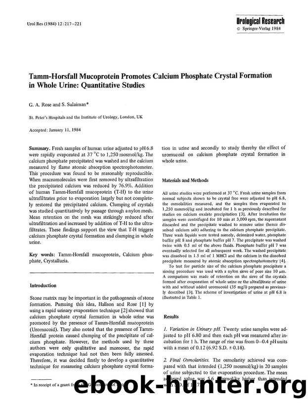 Tamm-Horsfall mucoprotein promotes calcium phosphate crystal formation in whole urine: Quantitative studies by Unknown