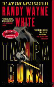 Tampa Burn by Randy Wayne White