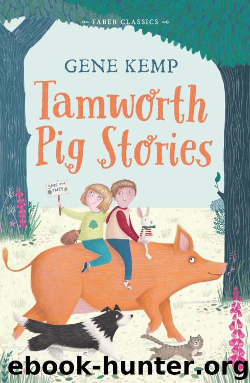 Tamworth Pig Stories by Gene Kemp