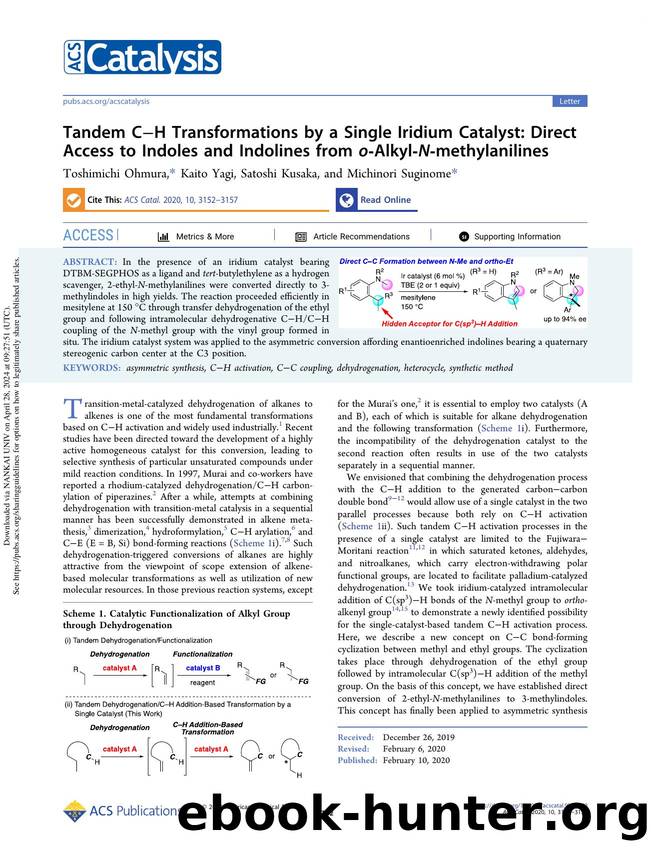 Tandem CâH Transformations by a Single Iridium Catalyst: Direct Access to Indoles and Indolines from o-Alkyl-N-methylanilines by Toshimichi Ohmura Kaito Yagi Satoshi Kusaka & Michinori Suginome