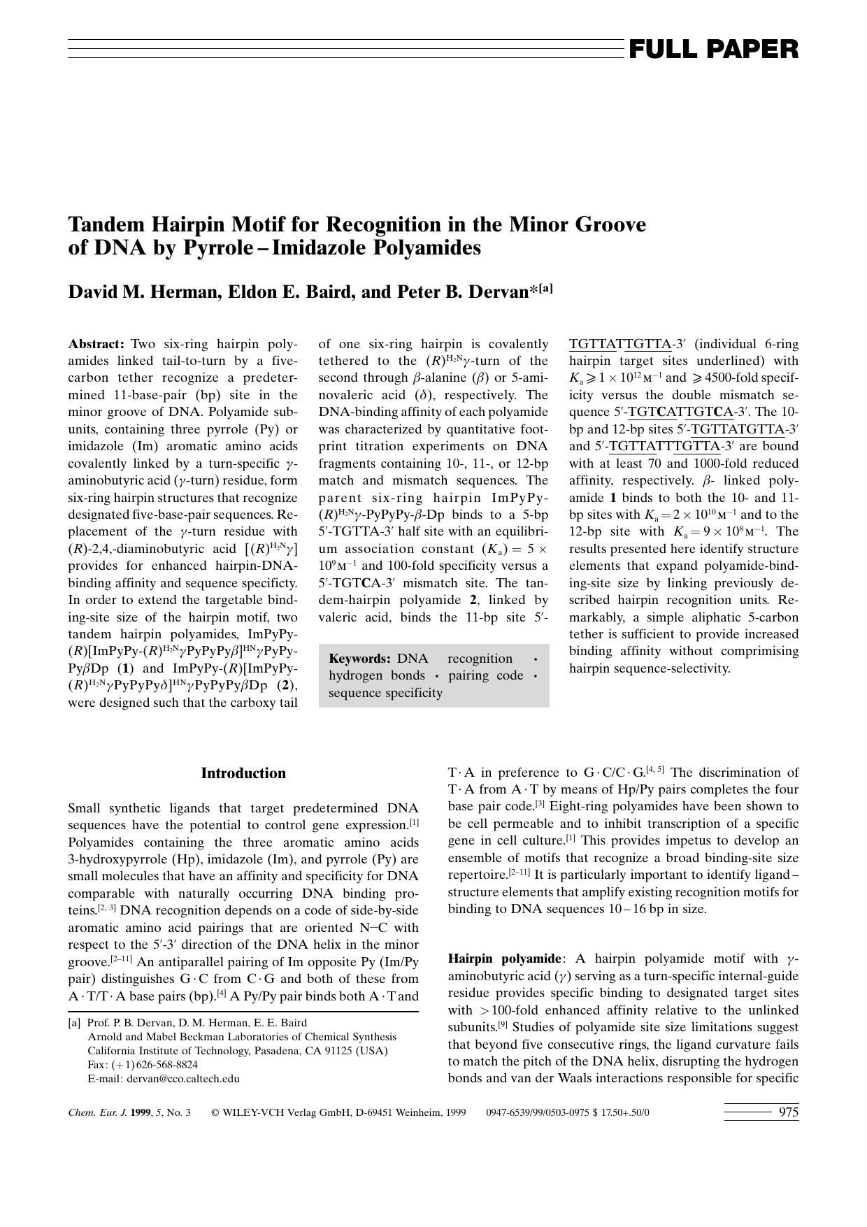 Tandem Hairpin Motif for Recognition in the Minor Groove of DNA by Pyrrole-Imidazole Polyamides by Unknown