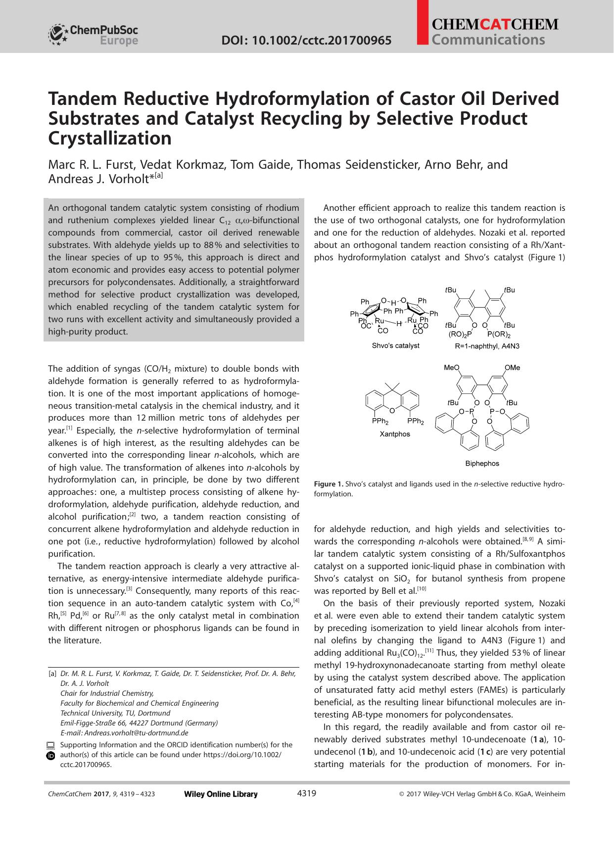 Tandem Reductive Hydroformylation of Castor Oil Derived Substrates and Catalyst Recycling by Selective Product Crystallization by Unknown