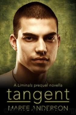 Tangent: A Liminals Prequel Novella by Maree Anderson