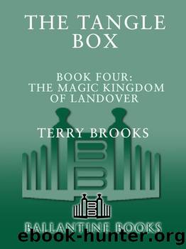 Tangle Box (Magic Kingdom of Landover series Book 4) by Terry Brooks