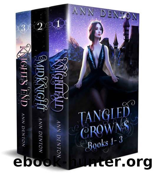 Tangled Crowns - Box Set - Books 1 - 3 by Ann Denton