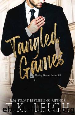 Tangled Games (Dating Games) by T.K. Leigh