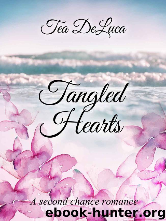 Tangled Hearts by Tea DeLuca