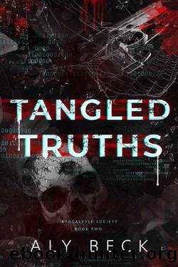 Tangled Truths: an enemies to lovers high school reverse harem (The Apocalypse Society Book 2) by Aly Beck
