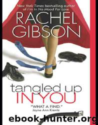 Tangled Up In You by Rachel Gibson